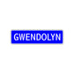 Gwendolyn Street Metal Sign Plate