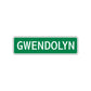 Gwendolyn Street Sign Plate