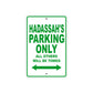 Hadassah's Name Parking Only All Others Will Be Towed Metal Sign Plate