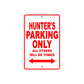 Hana's Name Parking Only All Others Will Be Towed Sign Plate