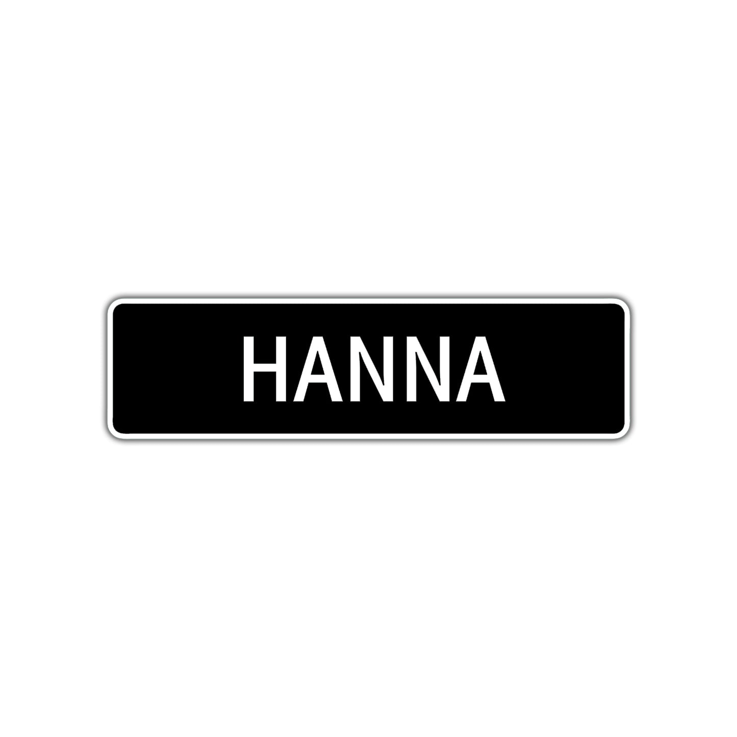 Hanna Street Metal Sign  
