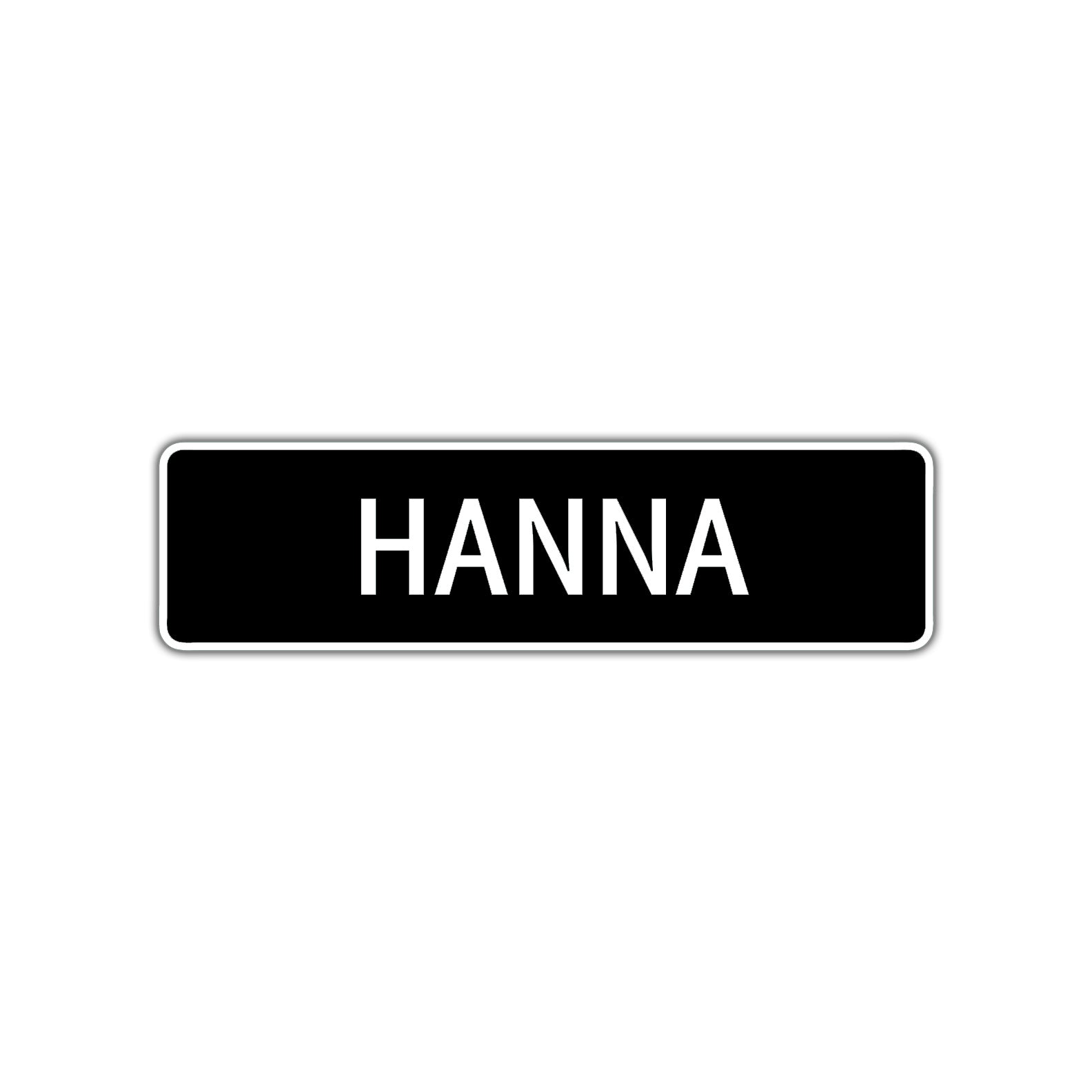 Hanna Street Metal Sign  