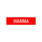 Hanna Street Sign