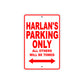 Harlan's Name Parking Only All Others Will Be Towed Metal Sign Plate