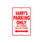 Harry's Name Parking Only All Others Will Be Towed Metal Sign Plate