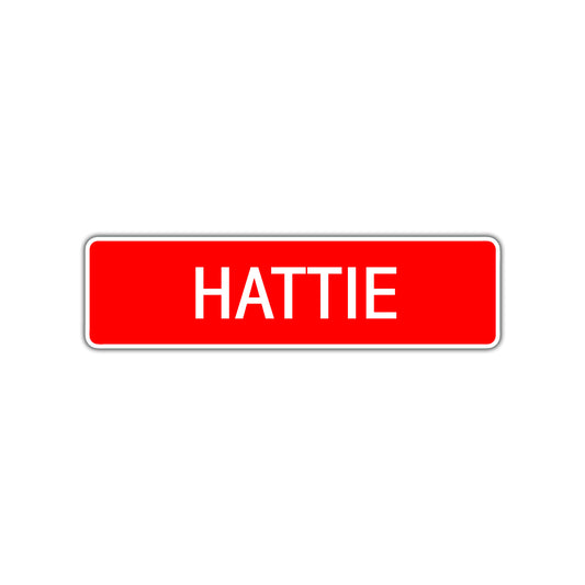 Hattie Street Sign