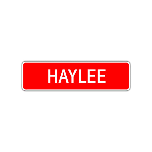 Haylee Street Sign