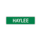 Haylee Street Sign Plate