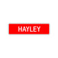 Hayley Street Sign