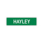 Hayley Street Sign