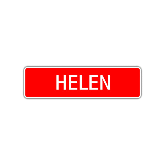 Helen Street Sign