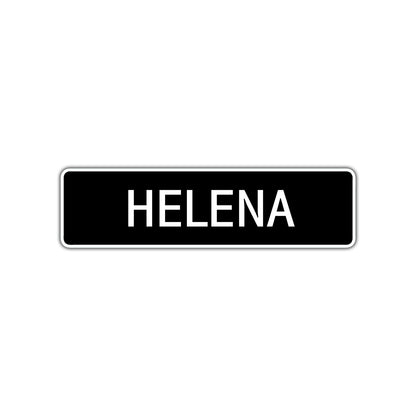 Helena Street Metal Sign  