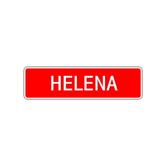 Helena Street Sign 