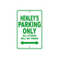 Henley's Name Parking Only All Others Will Be Towed Metal Sign Plate