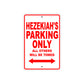 Hezekiah's Name Parking Only All Others Will Be Towed Metal Sign Plate