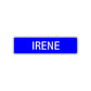 Irene Street Metal Sign Plate