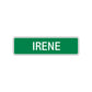 Irene Street Sign Plate