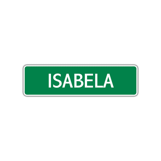 Isabela Street Sign
