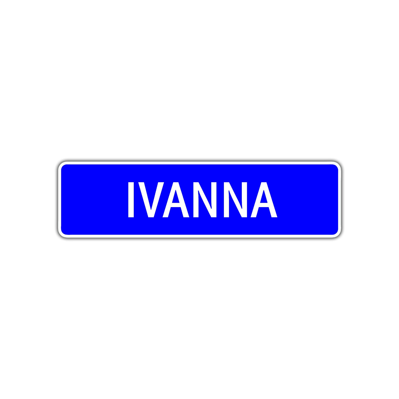 Ivanna Street Metal Sign Plate