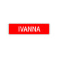 Ivanna Street Sign