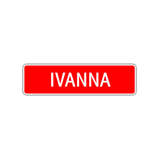 Ivanna Street Sign