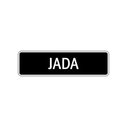 Jada Street Metal Sign 