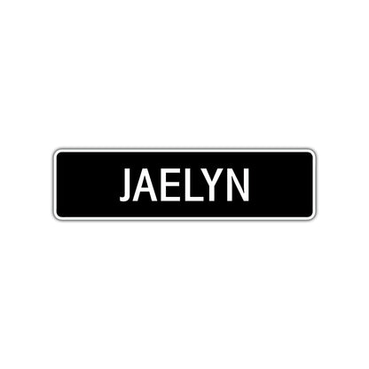 Jaelyn Street Metal Sign  