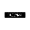 Jaelynn Street Metal Sign 