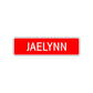 Jaelynn Street Sign