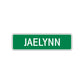 Jaelynn Street Sign Plate