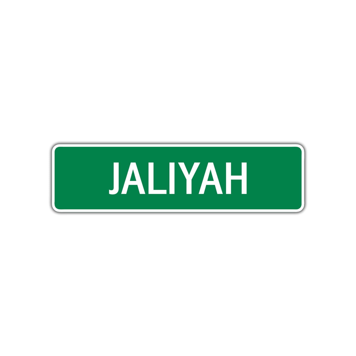 Jaliyah Street Sign Plate