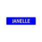 Janelle Street Metal Sign Plate