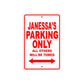 Janessa's Name Parking Only All Others Will Be Towed Sign Plate