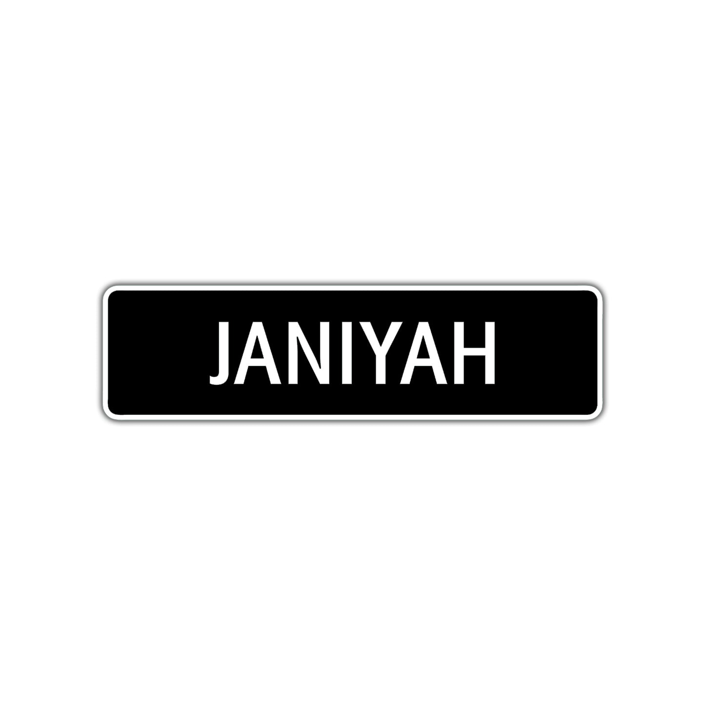 Janiyah Street Metal Sign  