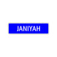 Janiyah Street Metal Sign Plate