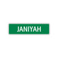Janiyah Street Sign Plate