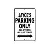 Jayce's Name Parking Only All Others Will Be Towed Aluminum Sign