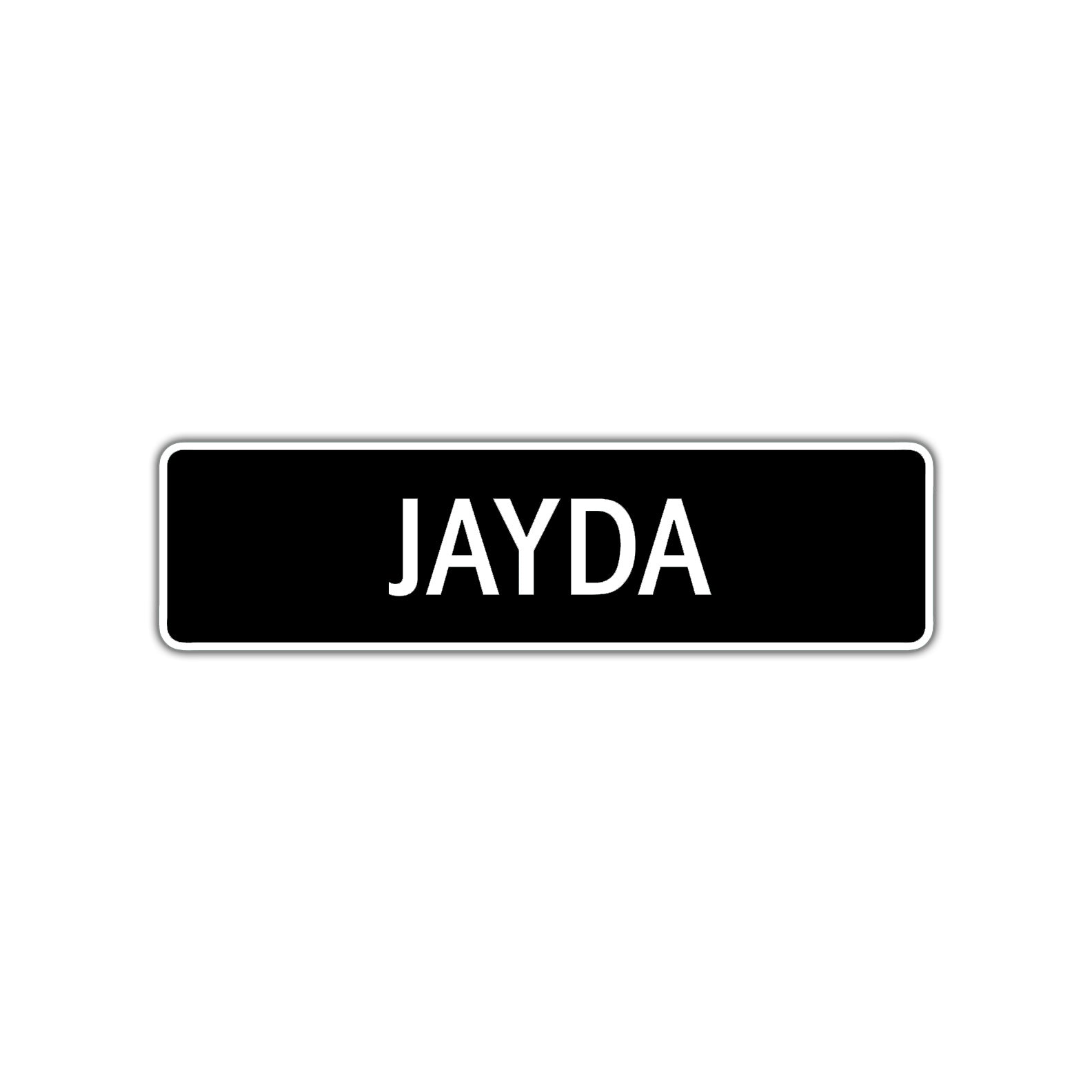 Jayda Street Metal Sign  