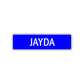 Jayda Street Metal Sign Plate
