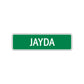 Jayda Street Sign Plate