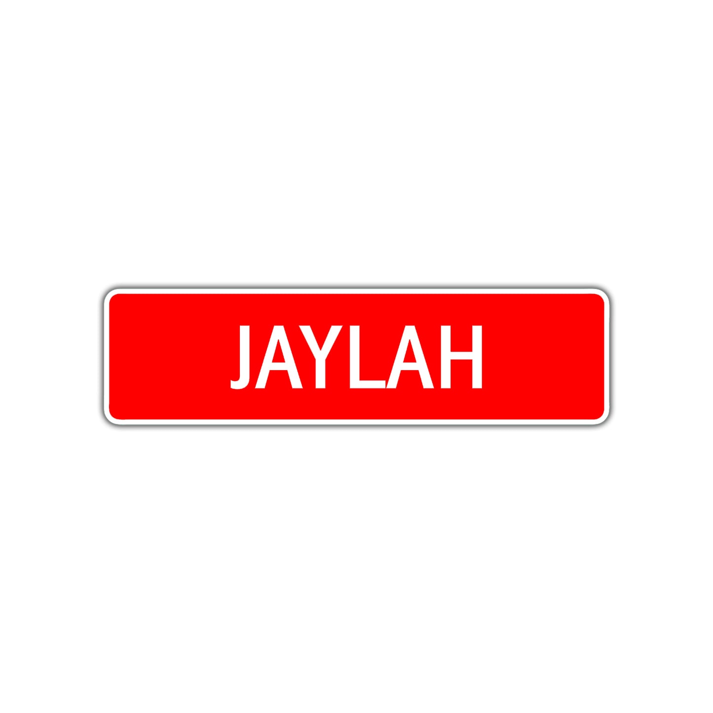 Jaylah Street Sign