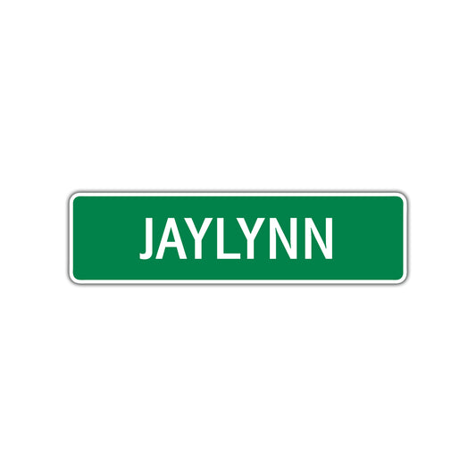 Jaylynn Street Sign