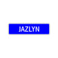Jazlyn Street Metal Sign Plate