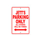 Jett's Name Parking Only All Others Will Be Towed Metal Sign Plate