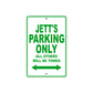 Jett's Name Parking Only All Others Will Be Towed Sign Plate