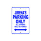 Jimena's Name Parking Only All Others Will Be Towed Metal Sign Plate