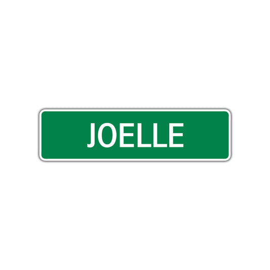 Joelle Street Sign