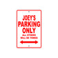 Joey's Name Parking Only All Others Will Be Towed Metal Sign Plate