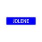 Jolene Street Metal Sign Plate