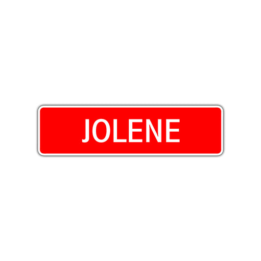 Jolene Street Sign